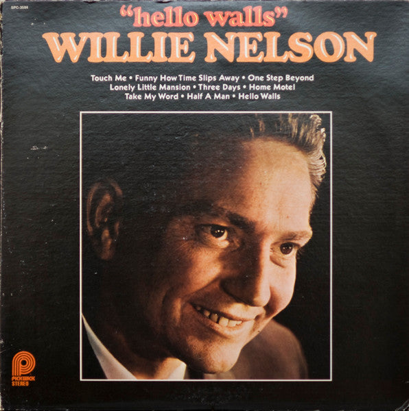 Image of Front Cover of LP - VG/VG - WILLIE NELSON, Hello Walls (Pickwick; SPC-3584, US 1978 Reissue, Pasteback Sleeve, Company Inner), Strong VG,  - 3616091C
