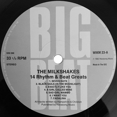 Image of Label Cover of LP - VG+/VG+ - THE MILKSHAKES, Fourteen Rhythm & Beat Greats (Big Beat Records ; WIKM 23, UK 1984 Reissue), Corner Crease,  - 3526332E