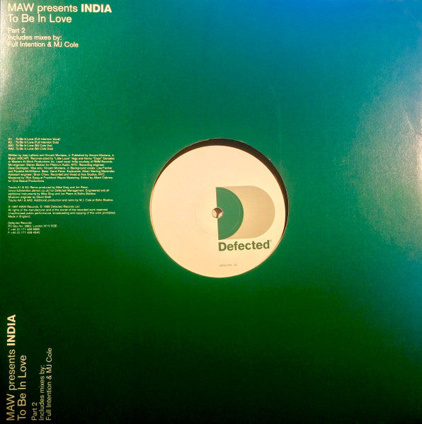 Image of Back Cover of 12" - VG/VG - MAW PRESENTS INDIA, To Be In Love (Defected; DEFECT5R, UK 1999, Die Cut Company Sleeve, Inner), ,  - 3626131E