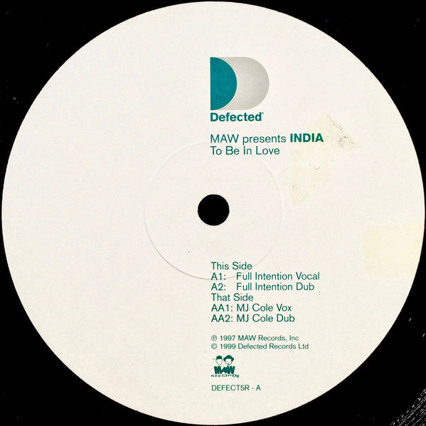 Image of Label Cover of 12" - VG/VG - MAW PRESENTS INDIA, To Be In Love (Defected; DEFECT5R, UK 1999, Die Cut Company Sleeve, Inner), ,  - 3626131E
