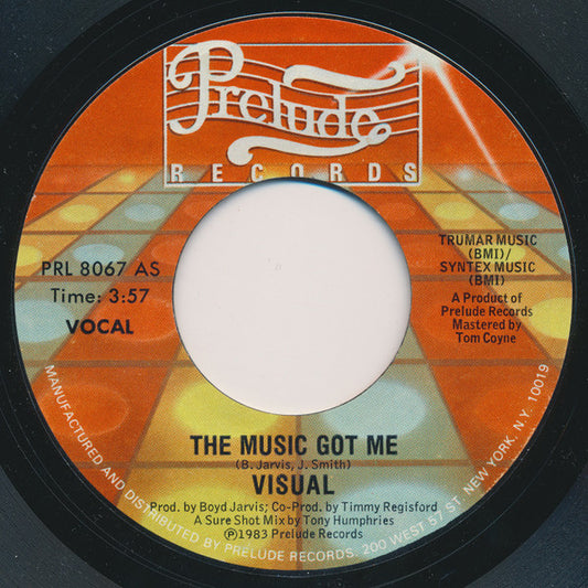 Image of Front Cover of 7" - /VG+ - VISUAL, The Music Got Me (Prelude Records ; PRL 8067, US 1983), ,  - 3626066E