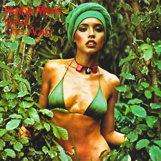 Image of Front Cover of LP - G+/VG - HERBIE MANN, Brazil - Once Again (Atlantic; SD 19169, US 1978, Company Inner), Slightly tatty top corner.,  - 3616198C