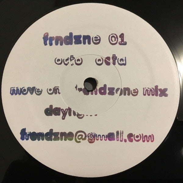 Image of Back Cover of 12" EP - VG/VG+ - OCTO OCTA, AMES HENRY, Frndzne 01 (Frendzone!; frndzne 01, US 2017, Company Stickered Die Cut Sleeve), , A1	Octo Octa Move On (Frendzone Mix)A2	Octo Octa DaylightB1	Ames Henry Trust Me On ThisB2	Ames Henry Working In Noir - 3616184C
