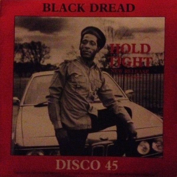 Image of Front Cover of 12" - VG/EX - BLACK DREAD, Hold Tight (Ragamuffin Records; RAG.001, UK 1987, Picture Sleeve), Storage wear on sleeve.,  - 3646150S