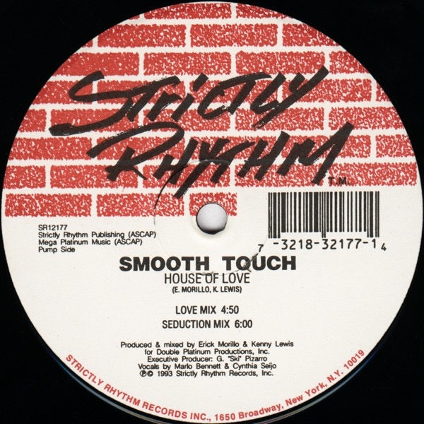 Image of Back Cover of 12" - /G+ - SMOOTH TOUCH, House Of Love (Strictly Rhythm; SR12177, US 1993), Scuffs and hairlines., Pump Side	A1	House Of Love (Love Mix)4:50A2	House Of Love (Seduction Mix)6:00Work Side	B1	House Of Love (More/Phearce Mix)6:50B2	House Of Love ("More" Acid Beats)2:50 - 3616186C