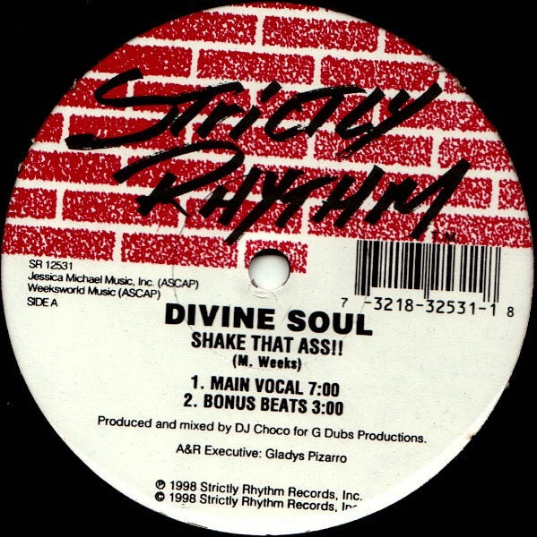 Image of Front Cover of 12" - G+/G+ - DIVINE SOUL, Shake That Ass!! (Strictly Rhythm; SR 12531, US 1998, Stickered Plain Sleeve), Sleeve tattered and ringworn. Disc scuffed and marked.,  - 3616189C