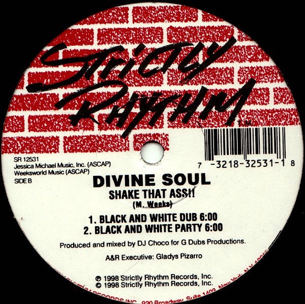 Image of Back Cover of 12" - G+/G+ - DIVINE SOUL, Shake That Ass!! (Strictly Rhythm; SR 12531, US 1998, Stickered Plain Sleeve), Sleeve tattered and ringworn. Disc scuffed and marked.,  - 3616189C