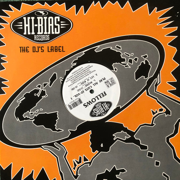 Image of Front Cover of 12" - VG+/VG+ - FELLOWS, Play All Cuts EP-Vol. 1 (Hi-Bias Records ; HB-023, Canada 1992, Company Sleeve), original company sleeve. biro/highlighter pen on labels - minor,  - 3646192S
