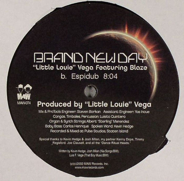 Image of Back Cover of 12" - VG/VG+ - "LITTLE LOUIE" VEGA FEATURING BLAZE, Brand New Day (MAW Records; MAW-074, US 2002, Stickered Plain Sleeve), ,  - 3626230E