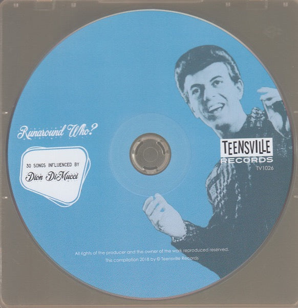 Image of Label Cover of CD - VG+/VG+ - VARIOUS, Runaround Who? 30 Songs Influenced By Dion DiMucci (Teensville Records; TV 1026, Australia 2018), ,  - 3636009E