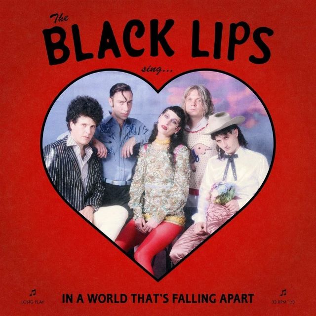 Image of Front Cover of LP - VG/VG+ - THE BLACK LIPS, Sing In A World That s Falling Apart (Fire Records; FIRELP573X, US 2020, Die Cut Sleeve, Inner, Poster & Postcard, Red Vinyl), Light cover wear,  - 3646131S