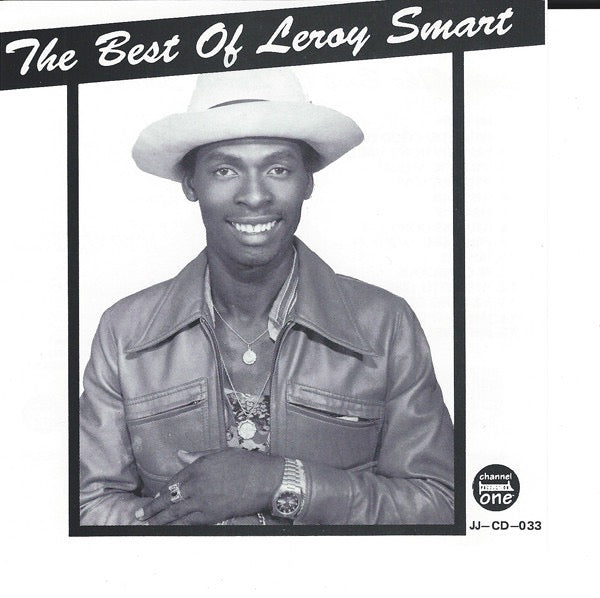 Image of Front Cover of CD - VG+/G+ - LEROY SMART, The Best Of Leroy Smart (Channel One; JJ-CD-033, US , Jewel Case), Scratches (CD),  - 3636015E