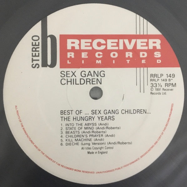 Image of Label Cover of LP - VG/VG - SEX GANG CHILDREN, The Best Of The Hungry Years (Receiver Records Limited; RRLP 149, UK 1991), ,  - 3616105C