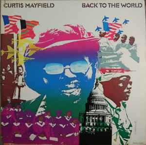 Image of Front Cover of LP - VG/VG - CURTIS MAYFIELD, Back To The World (Curtom; CRS 8015, US 1973, Gatefold), Light marks.Light wear to sleeve with small cut out notch.,  - 3646167S