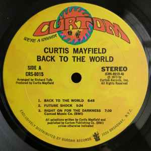 Image of Label Cover of LP - VG/VG - CURTIS MAYFIELD, Back To The World (Curtom; CRS 8015, US 1973, Gatefold), Light marks.Light wear to sleeve with small cut out notch.,  - 3646167S