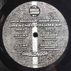 Image of Front Cover of 12" - /VG+ - JACK MICHAEL, INNER ZONE, Drenched Volume EP (Orbital London; ORBLDN006, UK 2022), ,  - 3646211S