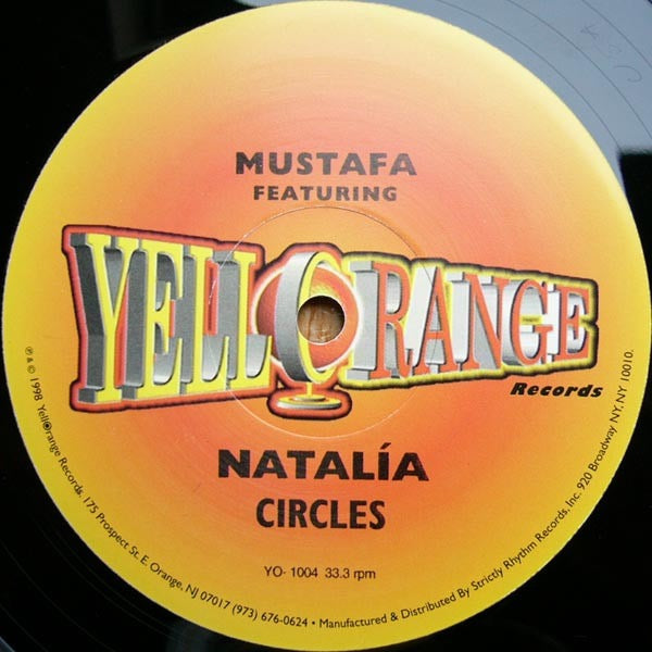 Image of Front Cover of 12" EP - /G+ - MUSTAFA FEATURING NATAL A, Circles (Yellorange; YO - 1004, US 1998), Lots of light hairlines and small chip at edge of disc, does not affect playback., Y		Circles (The Master Mix)9:18O		Circles (The Original Mix)	8:50 - 3616237C