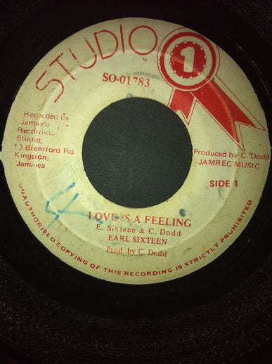 Image of Front Cover of 7" - /VG+ - EARL SIXTEEN, Love Is A Feeling (Studio One; SO-01783, Jamaica 1982), Name stamp on label,  - 3626204E