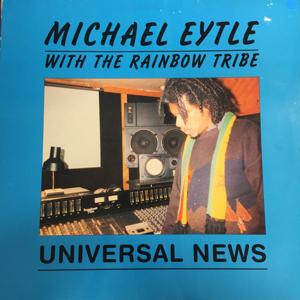 Image of Front Cover of LP - VG+/VG+ - MICHAEL EYTLE WITH THE RAINBOW TRIBE, Universal News (Oraima; OLZ 321, UK 1991), ,  - 3626050E