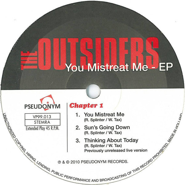 Image of Label Cover of 10" EP - EX/EX - THE OUTSIDERS, You Mistreat Me - EP (Pseudonym ; VP99.013, Netherlands 2010, Picture Sleeve), Opened Instore, Still In Shrinkwrap,  - 3626217E