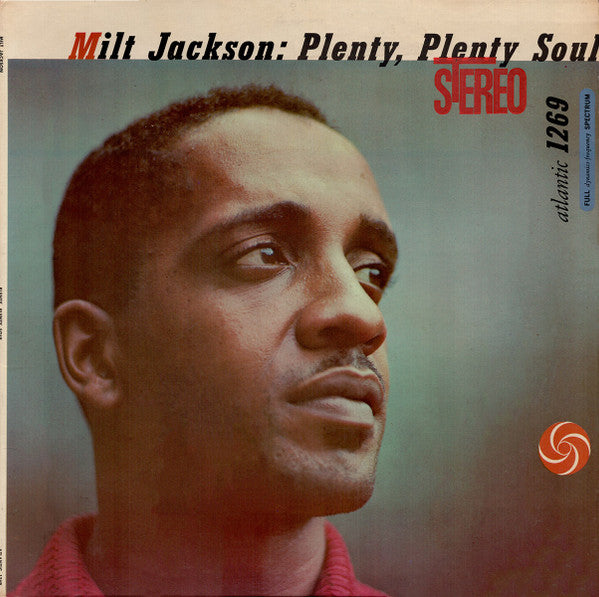 Image of Front Cover of LP - VG/G+ - MILT JACKSON, Plenty, Plenty Soul (Atlantic; SD 1269, US 1966 Reissue), ,  - 3646244S
