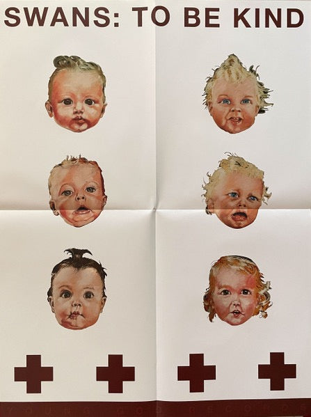 Image of Label Cover of 3xLP - EX/EX - SWANS, To Be Kind (Young God Records ; STUMM364, Europe 2000s Reissue, Embossed Triple Gatefold, Poster), Opened Instore, Still In Stickered Shrinkwrap,  - 3646228S