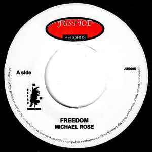 Image of Front Cover of 7" - /VG+ - MICHAEL ROSE, Freedom (Justice; JUS008, UK 2016 Reissue), ,  - 3626339E