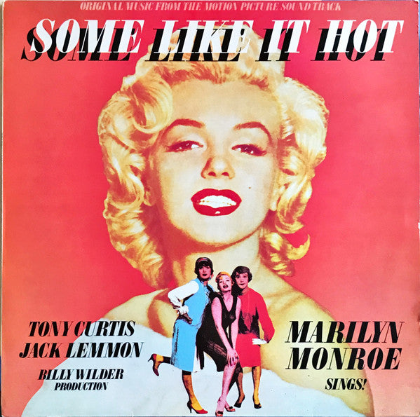 Image of Front Cover of LP - VG/VG - VARIOUS, Some Like It Hot (United Artists Records; UAS 30226, UK 1979 Reissue, "Liberty" Bottom Rear Of Sleeve, Mono), ,  - 3616181C