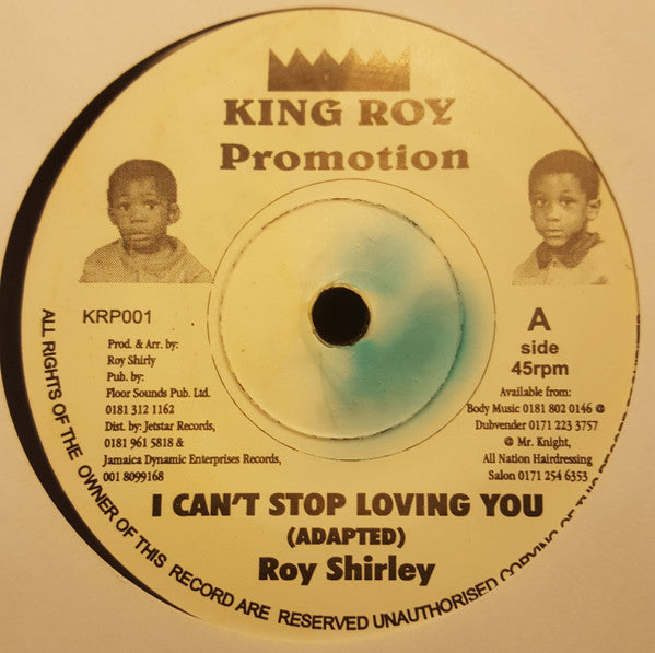 Image of Front Cover of 7" - /VG+ - ROY SHIRLEY, I Can't Stop Loving You / Get On The Ball (King Roy Promotion; KRP001, UK , Picture sleeve), Rare issue with pic sleeve.,  - 3626346E
