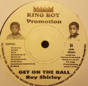 Image of Back Cover of 7" - /VG+ - ROY SHIRLEY, I Can't Stop Loving You / Get On The Ball (King Roy Promotion; KRP001, UK , Picture sleeve), Rare issue with pic sleeve.,  - 3626346E