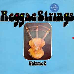 Image of Front Cover of LP - VG/VG+ - REGGAE STRINGS, Reggae Strings - Volume 2 (Trojan Records; TRLS 92, UK 1974), ,  - 3646251S