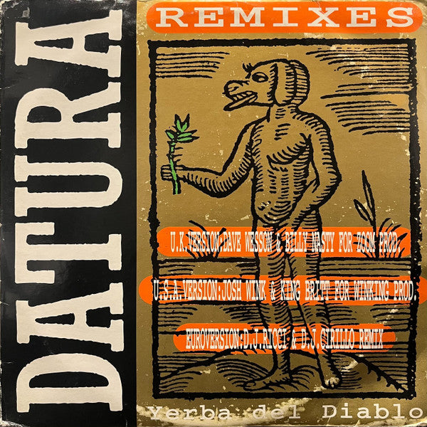 Image of Front Cover of 2x12" - G+/VG - DATURA, Yerba Del Diablo Part II (Remixes) (Trance Records; LSD 011, Italy 1992), Sleeve has wear on spine and close to VG. Vinyl has surface marks only, plays VG+.,  - 3646265S