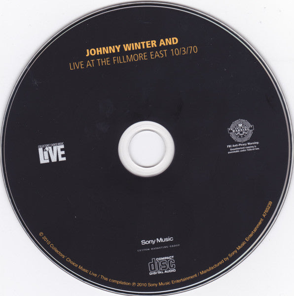 Image of Label Cover of CD - VG+/VG+ - JOHNNY WINTER AND, Live At The Fillmore East 10/3/70 (Collectors' Choice Music Live; 6000, US 2010), ,  - 3656092S