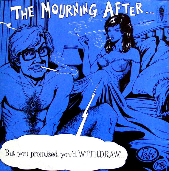 Image of Front Cover of LP - VG+/VG+ - THE MOURNING AFTER, But You Promised You'd Withdraw (Corduroy Records; CORD 059, Australia 2002 Reissue, Stamped White Label), ,  - 3626256E
