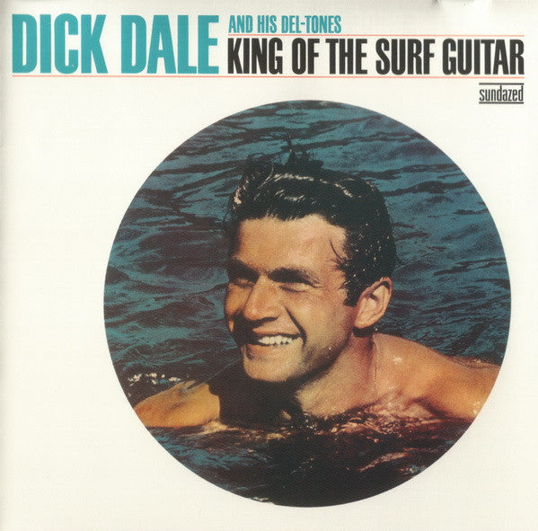 Image of Front Cover of CD - EX/EX - DICK DALE AND HIS DEL-TONES, King Of The Surf Guitar (Sundazed Music; SC 6251, US 2007 Reissue), ,  - 3656100S