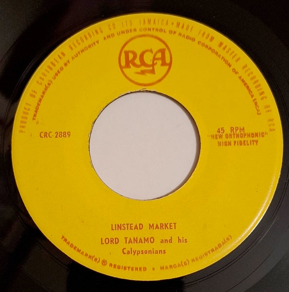 Image of Front Cover of 7" - /G+ - LORD TANAMO & HIS CALYPSONIANS, Linstead Market / Weel An' Tun' Me (RCA; CRC-2889 / CRC-2891, Jamaica 1950s), Marks and scuffs, plays above grade. Very enjoyable. Clean labels.,  - 3616345C