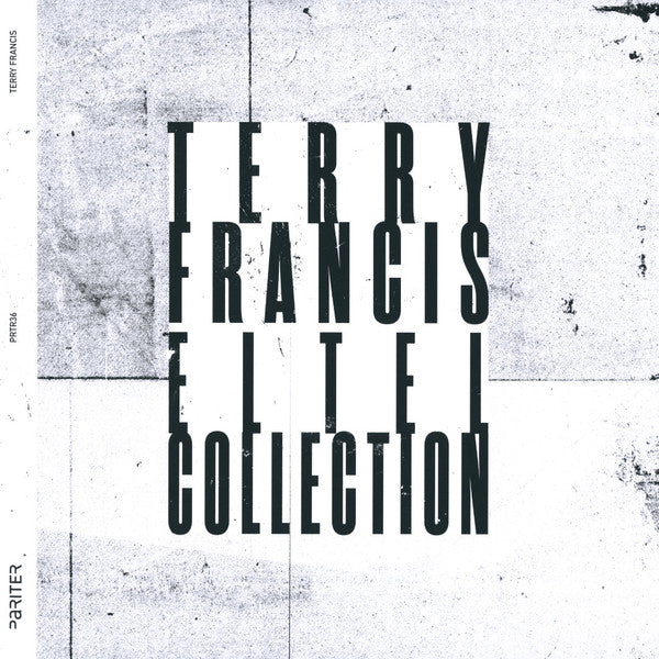 Image of Front Cover of 12" - EX/EX - TERRY FRANCIS, El Tel Collection (Pariter; PRTR36, Germany 2025), , "White" entry in the "El Tel Collection" series.Original versions of both tracks originally released on Eukahouse in 2000.A1	Notice BoardB1	Hello, Acid Dathera (Retake) - 3626427E