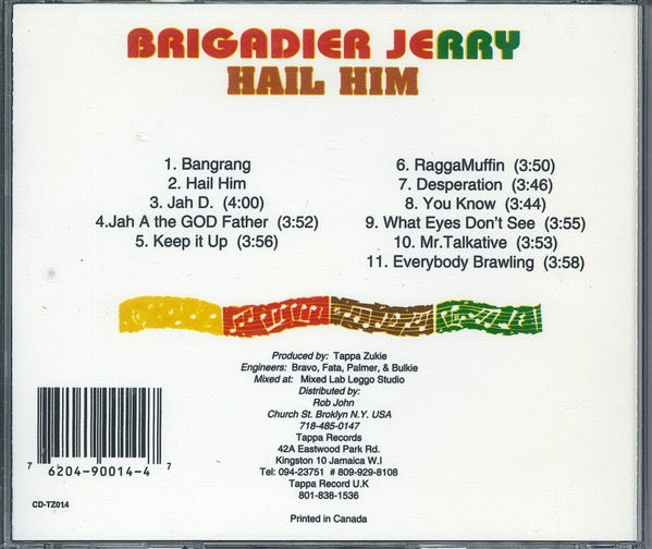 Image of Back Cover of CD - VG+/VG+ - BRIGADIER JERRY, Hail HIM (Tappa Records; CD-TZ014, Canada 1992, Jewel Case), ,  - 3616382C