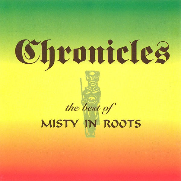 Image of Front Cover of CD - VG+/VG - MISTY IN ROOTS, Chronicles - The Best Of Misty In Roots (Kaz Records; KAZ CD 903, UK 1994, Jewel Case), Light Scratches (CD),  - 3616383C