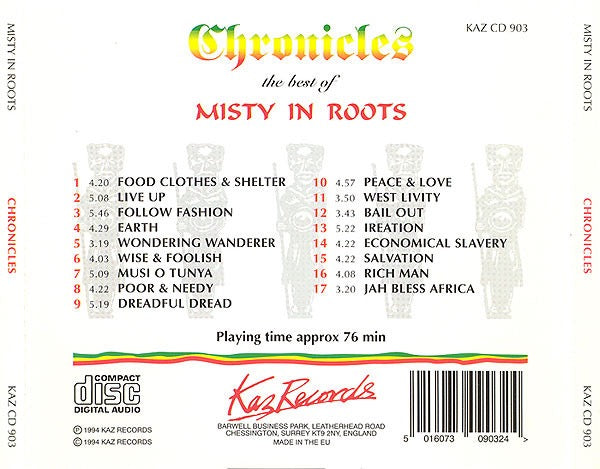 Image of Back Cover of CD - VG+/VG - MISTY IN ROOTS, Chronicles - The Best Of Misty In Roots (Kaz Records; KAZ CD 903, UK 1994, Jewel Case), Light Scratches (CD),  - 3616383C