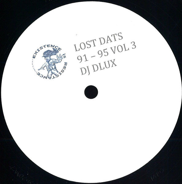 Image of Front Cover of 10" - /VG+ - DJ DLUX, Lost Dats 91-95 Vol 3 (Existence Is Resistance; ER014, UK 2017, Plain Sleeve), ,  - 3626446E