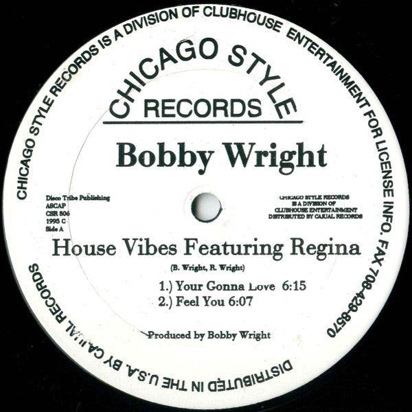 Image of Front Cover of LP - /VG - BOBBY WRIGHT FEATURING REGINA, House Vibes (Chicago Style Records; CSR 806, US 1995), light marks only,  - 3646366S