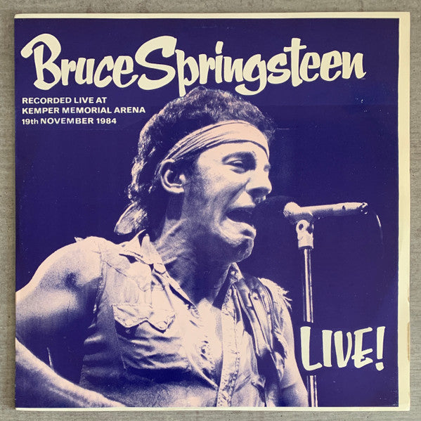Image of Front Cover of LP - VG/VG+ - BRUCE SPRINGSTEEN, Live! Recorded Live At Kemper Memorial Arena 19th November 1984 (Not On Label ; none,  , White Label, Unofficial), ,  - 3626458E