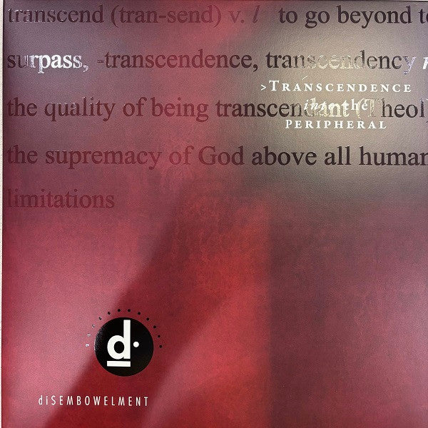 Image of Front Cover of 2xLP - VG+/VG+ - DISEMBOWELMENT, Transcendence Into The Peripheral (Relapse Records; RR6065, US 2023 Reissue, Spot-Gloss Gatefold, Oxblood And Black Galaxy Effect Merge), In hype stickered plastic outer.,  - 3626432E