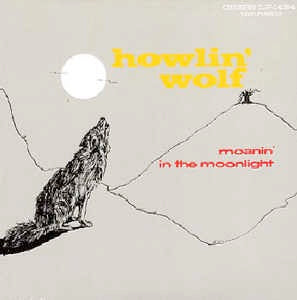 Image of Front Cover of LP - VG/VG+ - HOWLIN' WOLF, Moanin' In The Moonlight (Macomba ; 1434, Germany 2018 Reissue), Edge wear.,  - 3646398S