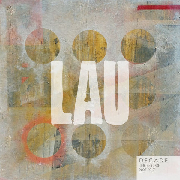 Image of Front Cover of 2xLP - VG+/VG+ - LAU, Decade (The Best Of Lau 2007 - 2017) (Reveal Records; LAU2017LPX, UK 2017, Gatefold, 2 Inners, NO Signed Poster, 180 Gram Vinyl, Ltd to 1000, with CD), ,  - 3646333S