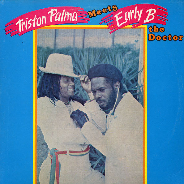 Image of Front Cover of LP - G+/G - TRISTON PALMA MEETS EARLY B THE DOCTOR, Triston Palma Meets Early B The Doctor (Fantastique Records; none, Jamaica 1985), Lots on marks on either side of disc. Sleeve has some slight ring and edge wear. WOS,  - 3646429S