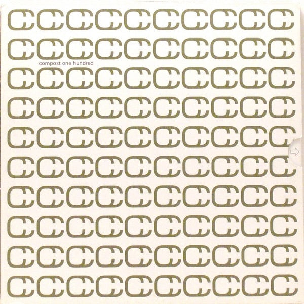 Image of Front Cover of 4xLP - VG+/VG - VARIOUS, Compost One Hundred (Compost Records; COMPOSt 100-1, Germany 2001, Flipback Box Sleeve, Inner, Poster), Light marks only. Poster included., A1 Tr by Trio   Galicia (Zero dB Remix)A2 Fauna Flash vs. Wei Chi   Don't Know 2001B1 Les Gammas   Outra VidaB2 Kyoto Jazz Massive   CrossbreedC1 Salvador Group   MoksaC2 Ben Mono   MomentsD1 The Amalgamation Of Soundz   Guilty As ChargedD2 Syrup   D/A/DD3 Karl Berger vs. Les Gammas feat. Ingrid Sertso   Disciplin