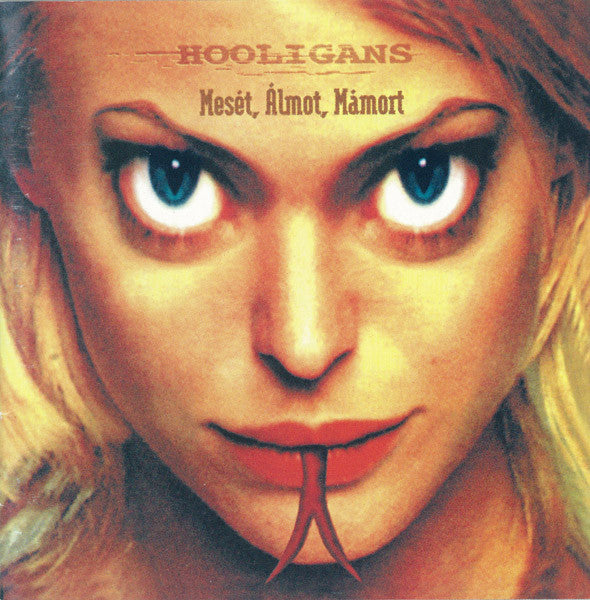 Image of Front Cover of CD - VG+/VG+ - HOOLIGANS, Mes t,  lmot, M mort (KO Records; 068227-2, Hungary 1998, Jewel Case, Booklet), ,  - E