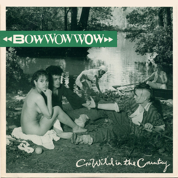 Image of Front Cover of 12" - VG+/VG+ - BOW WOW WOW, Go Wild In The Country (Extended Version) (RCA; RCAT 175, UK 1982, Picture Sleeve), ,  - 3616398C